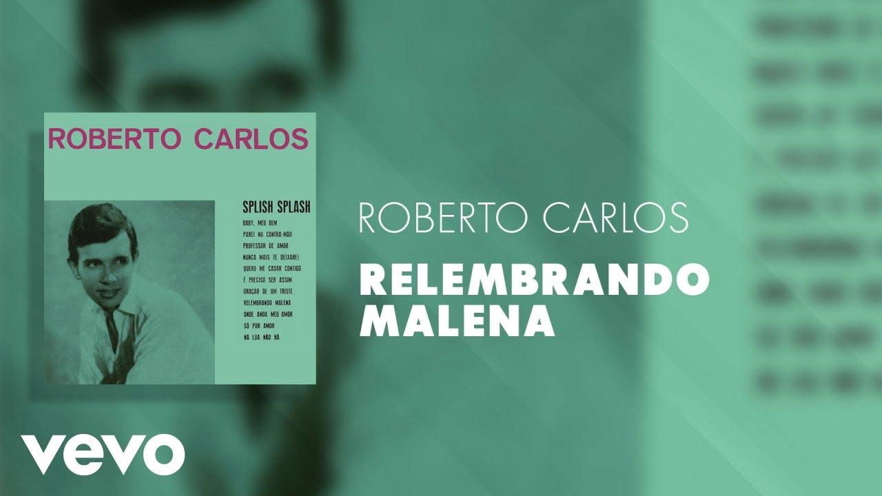  - Roberto Carlos