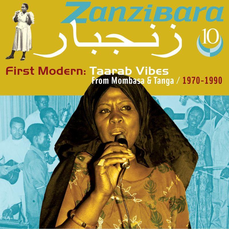 Zanzibara, Vol. 10 - First Modern, Taarab Vibes from Mombasa & Tanga 1970-1990 - Zuhura & Morning Star