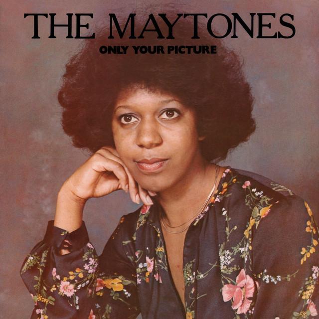 Only Your Picture - The Maytones