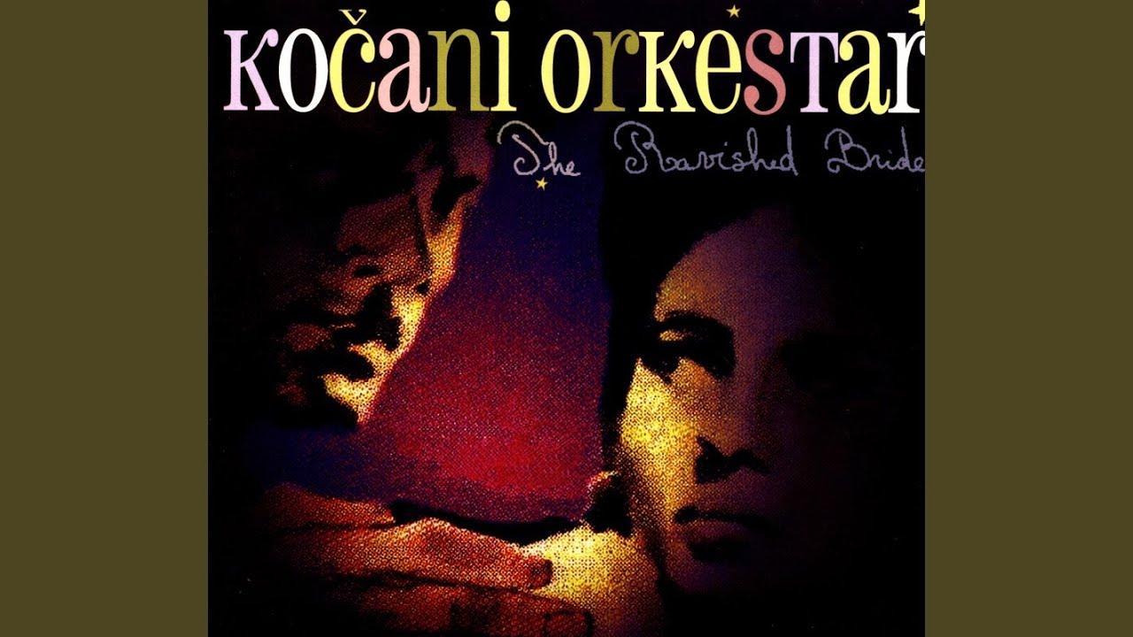 . - Kočani Orkestar