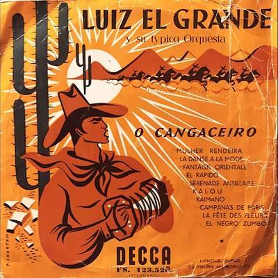  - LUIZ EL GRANDE Y SU TYPICA ORQUESTA
