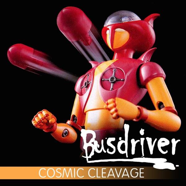 Cosmic Cleavage - Busdriver