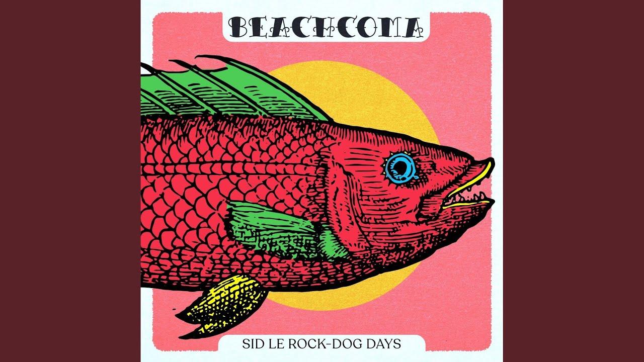 Dog Days EP - Sid Le Rock