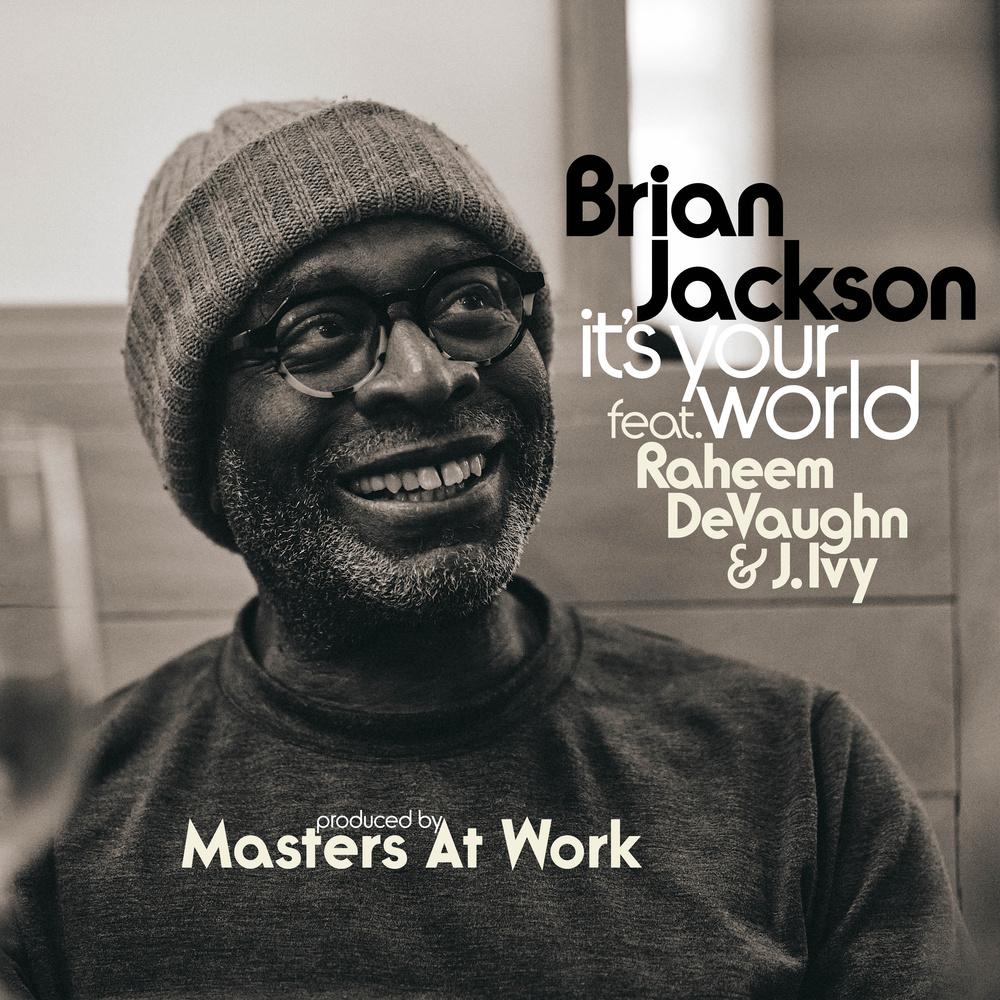  - Brian Jackson & Masters At Work