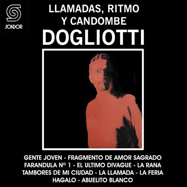 Llamadas, Ritmo y Candombe - Dogliotti