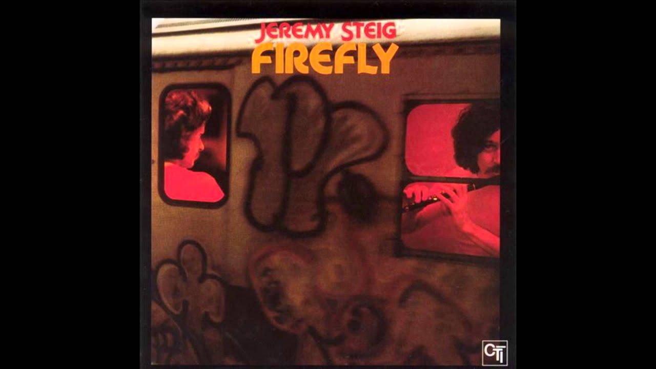 Firefly - Jeremy Steig