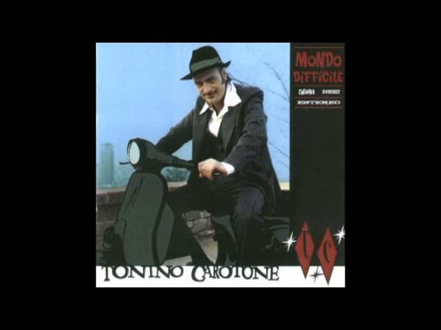  - Tonino Carotone