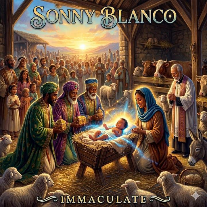 IMMACULATE - Sonny Blanco