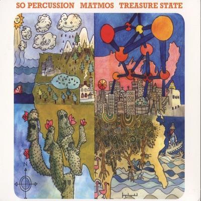 Treasure State - Matmos & So Percussion