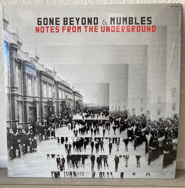  - Gone Beyond & Mumbles