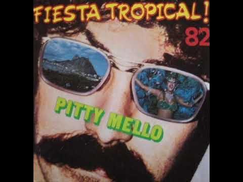 Fiesta Tropical - Pitty Melo