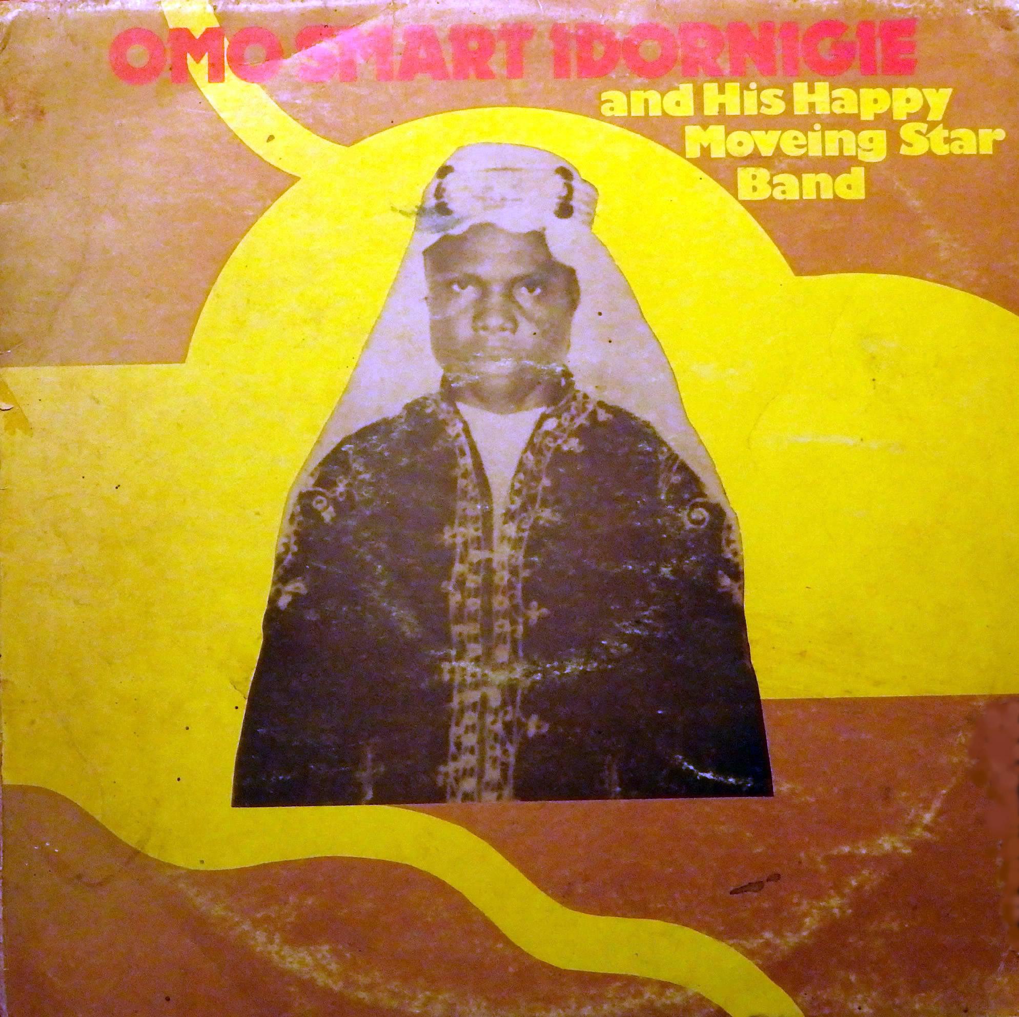 Onovhalukholo - Omo Smart Idornigie and his Happy Moveing Star band