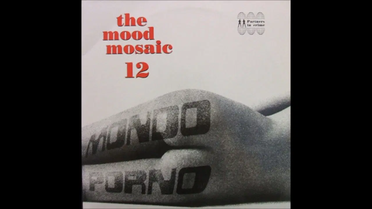 The Mood Mosaic 12 Mondo Porno - The Blow Jobbers
