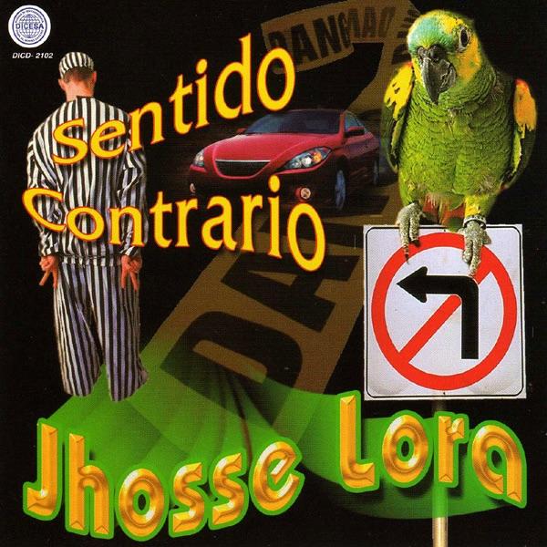  - Jhosse Lora