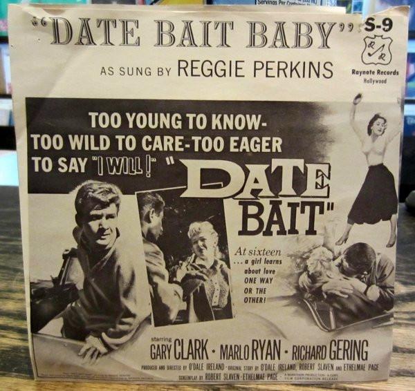 Date Bait Baby / High School Caesar - Reggie Perkins