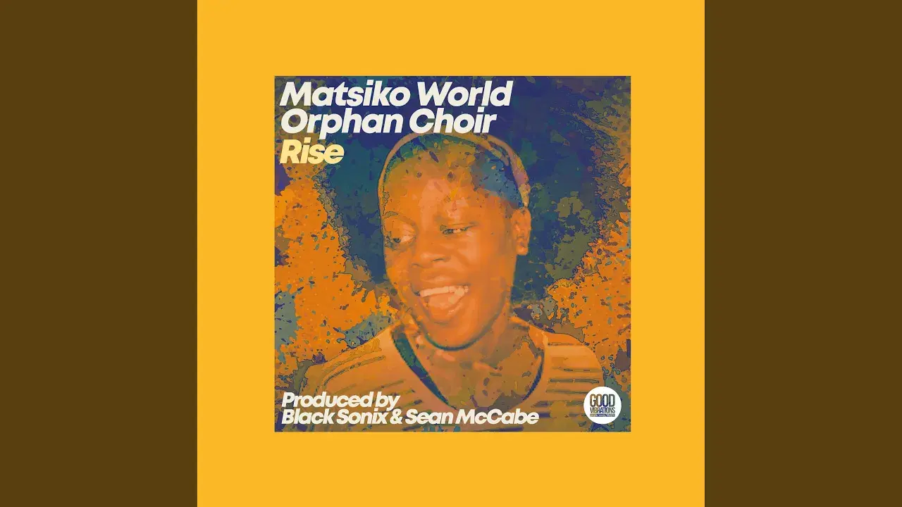 - The Matsiko World Orphan Choir