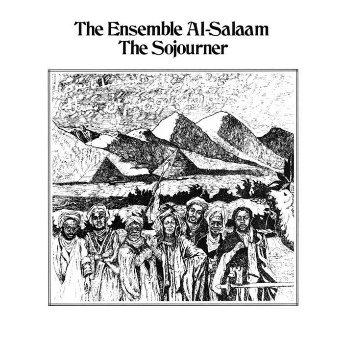 The Sojourner - THE ENSEMBLE AL-SALAAM
