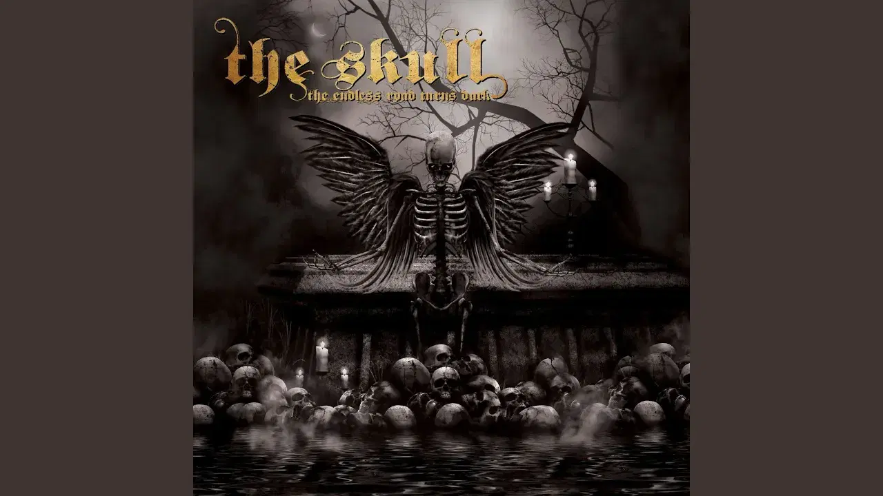 The Endless Road Turns Dark - The Skull
