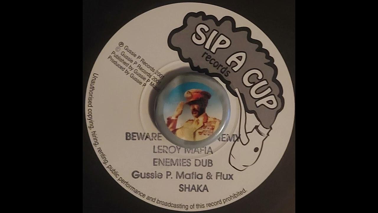  - Gussie P, Mafia&Flux, Shaka