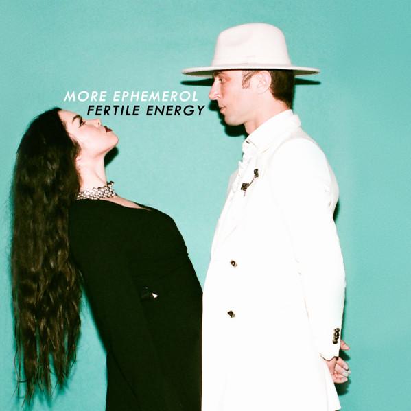 Fertile Energy - More Ephemerol