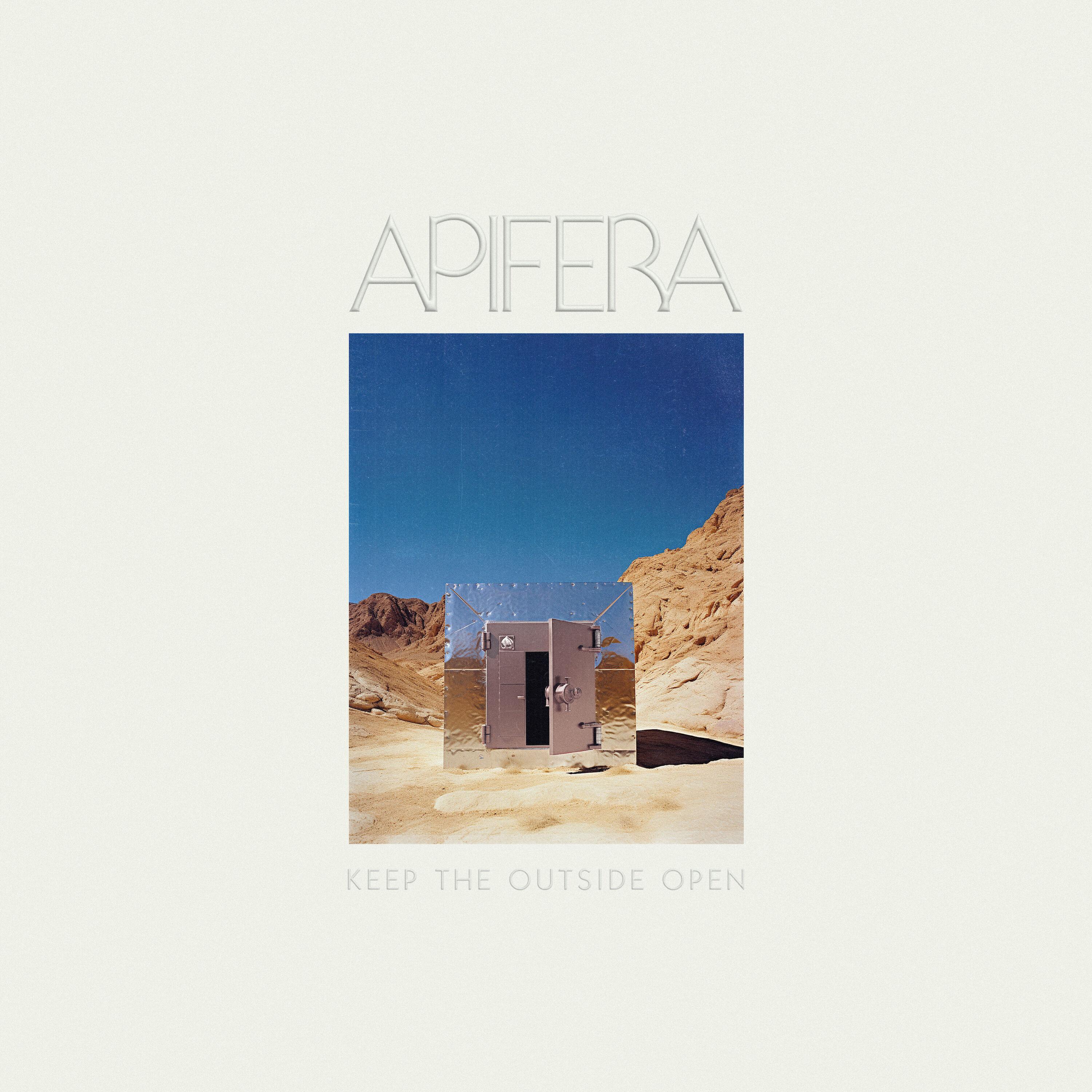 Keep The Outside Open - Apifera