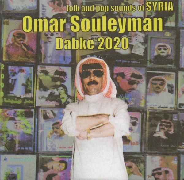 Folk and Pop Sounds of Syria - Omar Souleyman