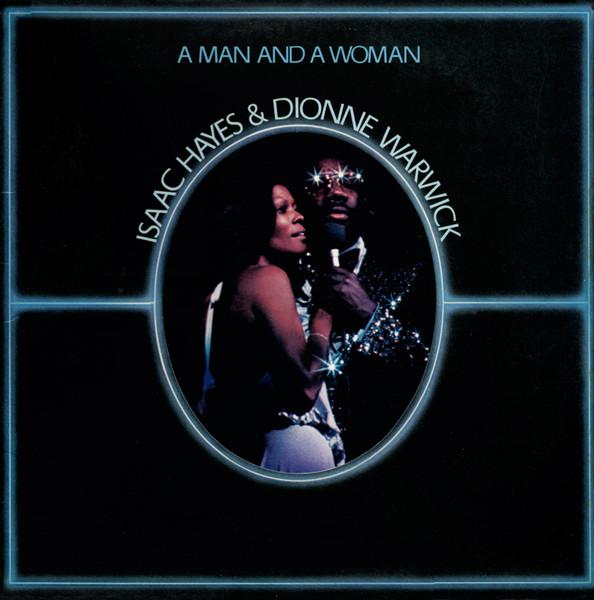 Can't Hide Love / Family Affair / Right Place, Wrong Time - Isaac Hayes & Dionne Warwick