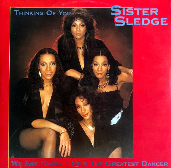  - Sister Sledge