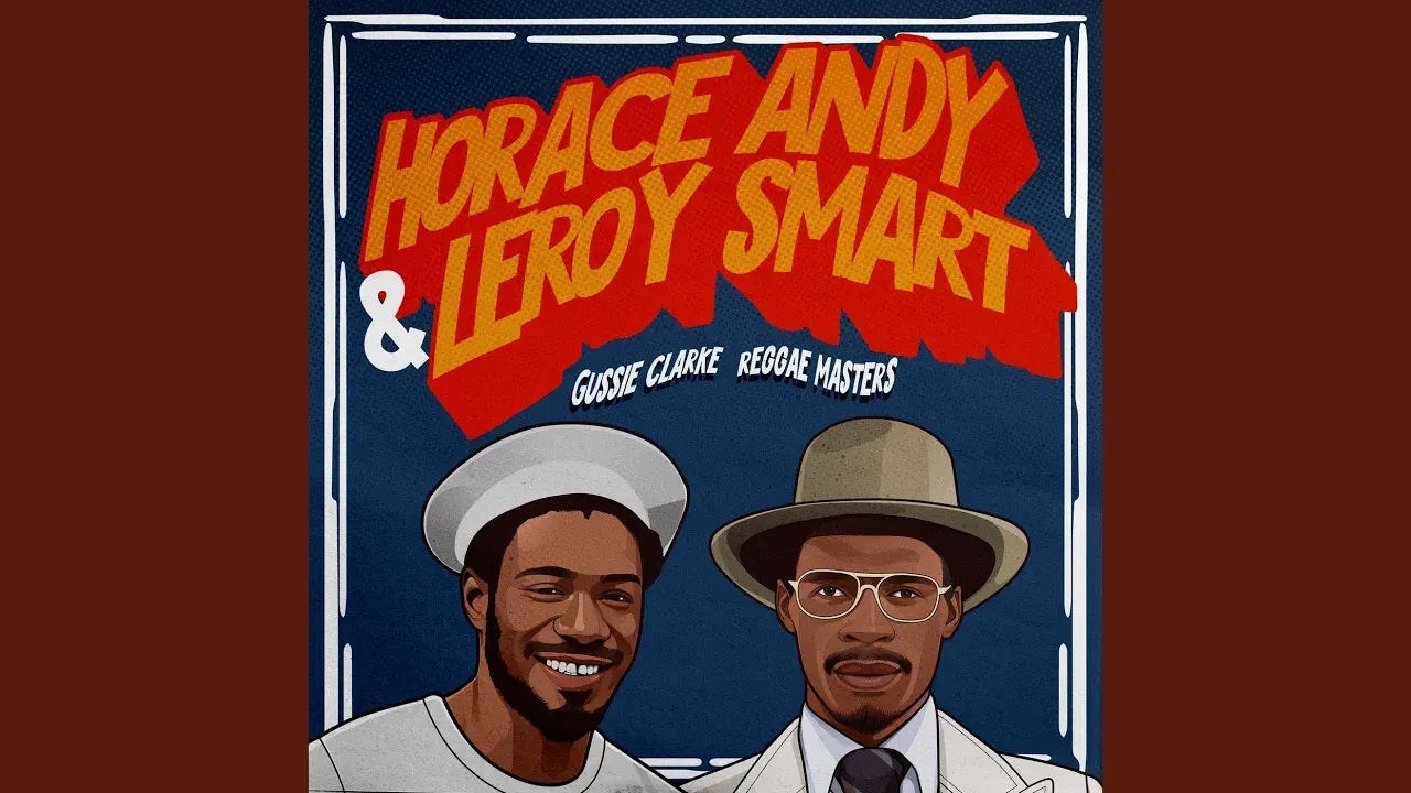 Gussie Clarke Reggae Masters - Gussie Clarke, Horace Andy