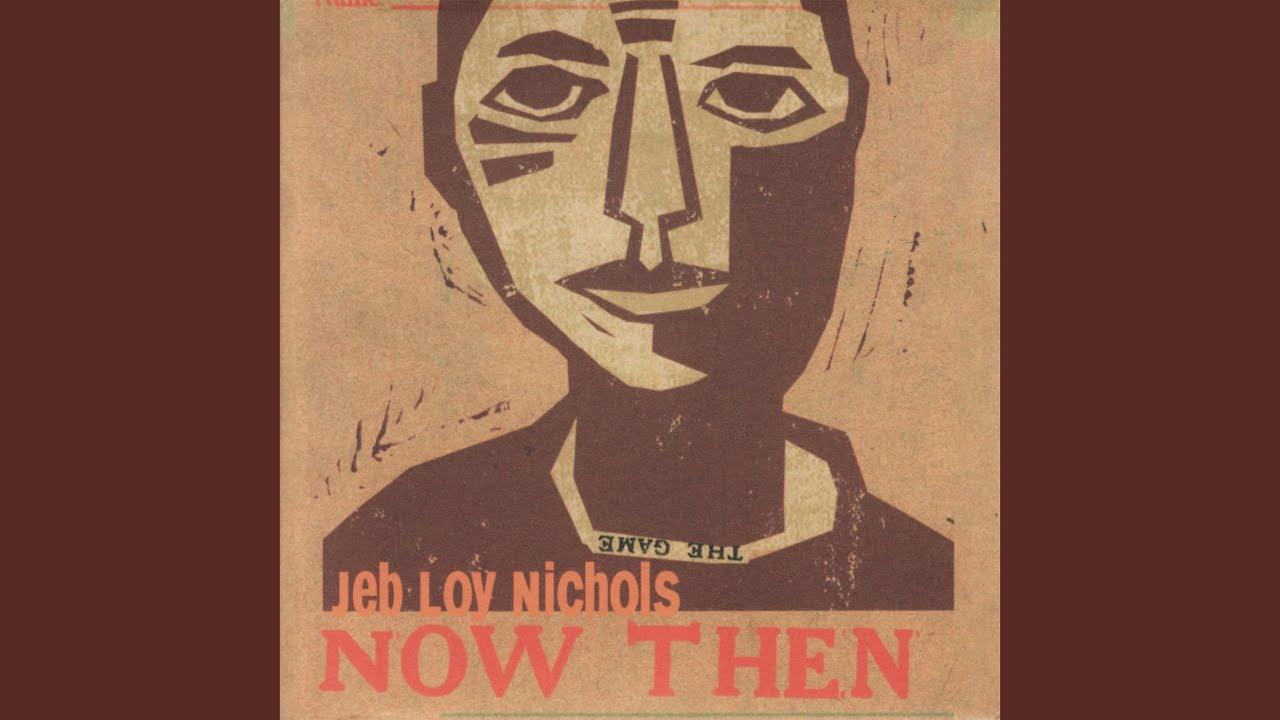Anthology - Jeb Loy Nichols