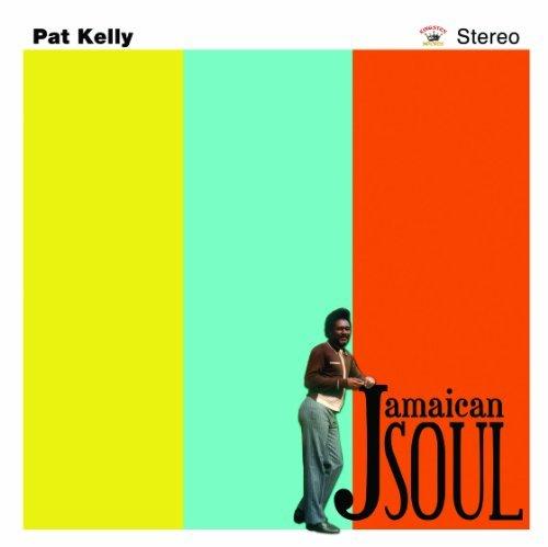 Jamaican Soul - Pat Kelly
