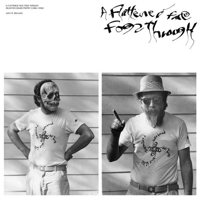 A Flattened Face Fogs Through - John M. Bennett