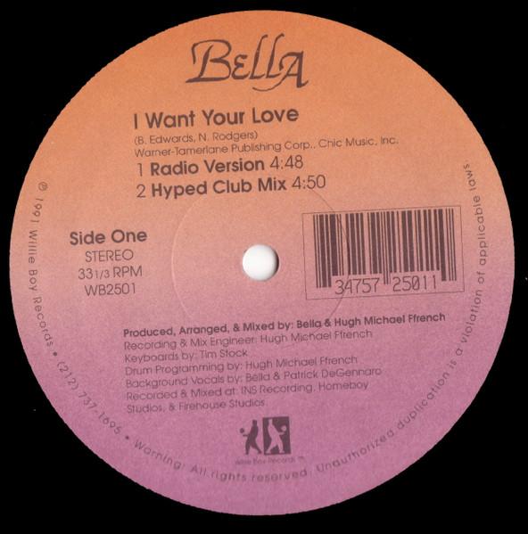 I Want Your Love - Bella