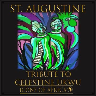 Tribute to late Celestine  Ukwu  - St. Augustine Anwuzia & His Rovers International 