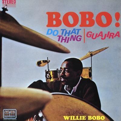  - Willie Bobo