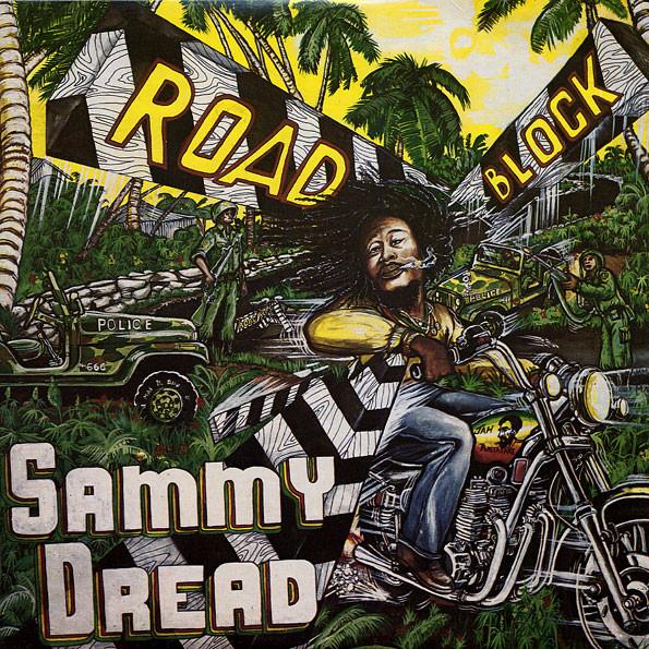 Road Block - Sammy Dread