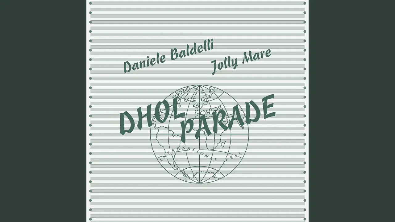 Dhol Parade - Daniele Baldelli/Jolly Mare