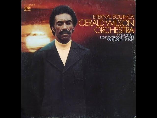 Eternal Equinox - Gerald Wilson Orchestra