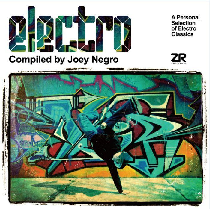 Electro Compiled by Joey Negro - A Personal Selection Of Electro Classics - Dwayne Omarr