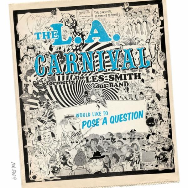 Would Like To Pose A Question - The L.A. Carnival