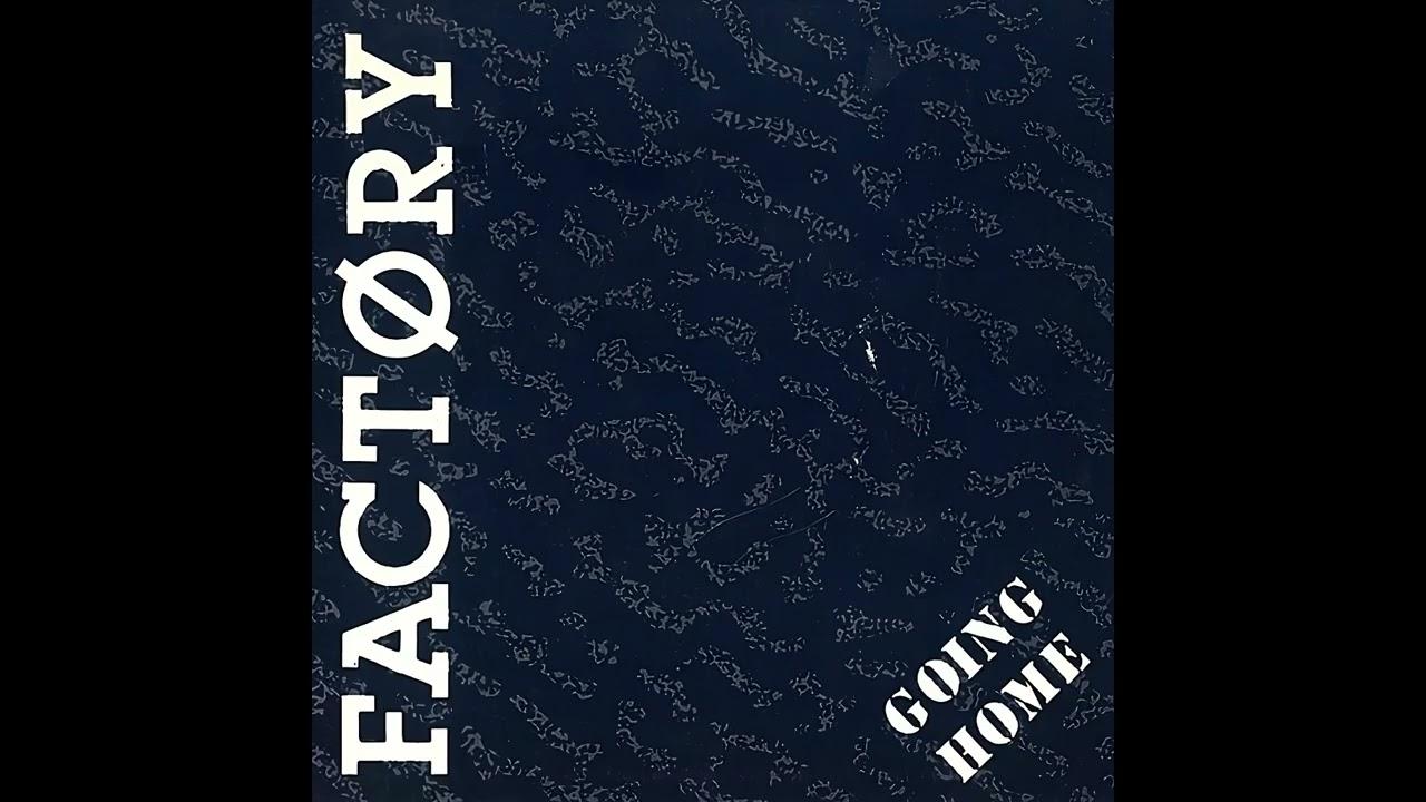  - Factory
