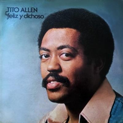  - Tito Allen