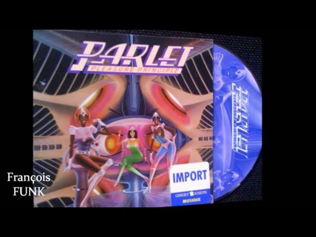 Pleasure Principle - Parlet