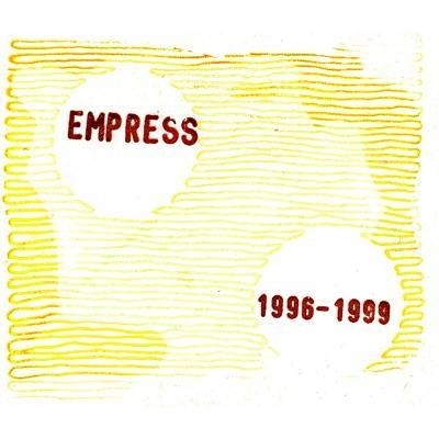  - Empress