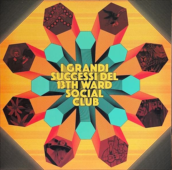 I Grandi Successi Del 13th Ward Social Club - 13th Ward Social Club