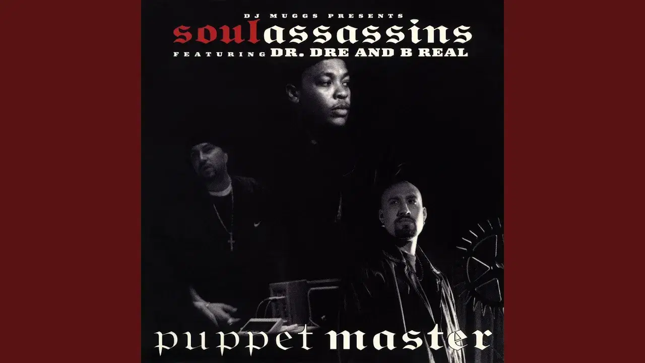 Puppet Master - Dr. Dre, DJ Muggs, B Real