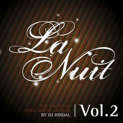 La Nuit The Finest Of Chill House Lounge By DJ Jondal Volume 2 - Ian Pooley