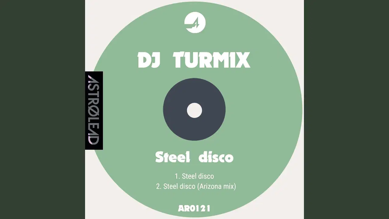 Steel Disco - DJ Turmix