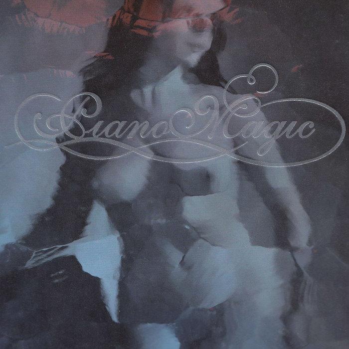 Heart Machinery - A Piano Magic Retrospective 2001 - 2008 + Never It Will Be The Same Again - Piano Magic