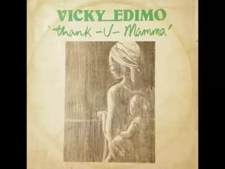  - Vicky Edimo